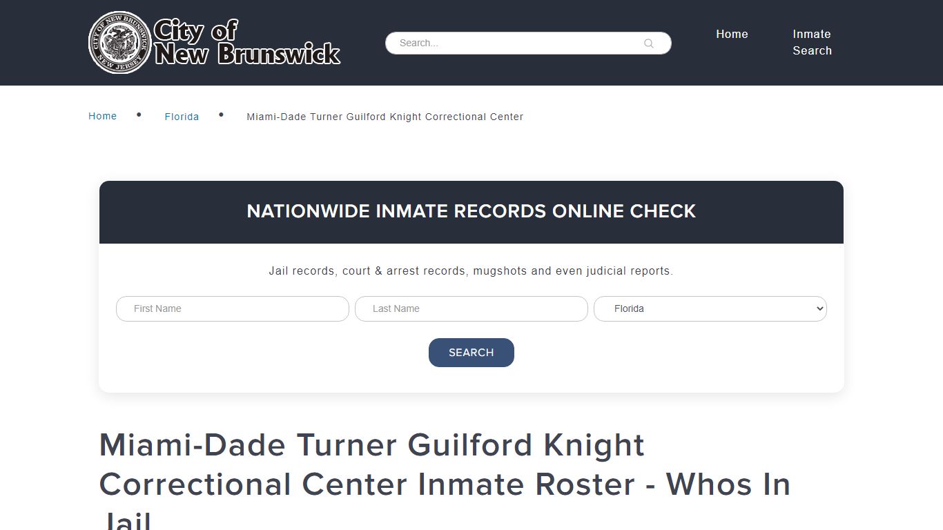 Miami-Dade Turner Guilford Knight Correctional Center ...